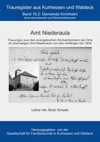 Lothar Ide et Bodo Schade - Amt Niederaula - Gemeide Kirchheim ohne Reimboldshausen und Kemmerode.