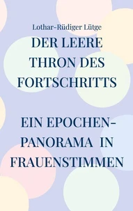 Der leere Thron des Fortschritts