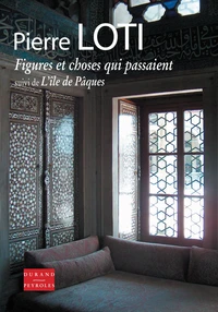 Figures et choses qui passaient, suivi de L'île de Pâques