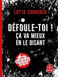 Lotta Sonninen - Défoule-toi ! - Ça va mieux en le disant.