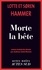 Morte la bête