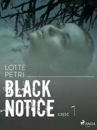 Lotte Petri et Agata Makowiecka - Black notice: część 1.
