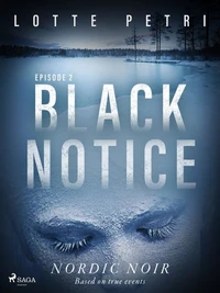 Black Notice: Episode 2