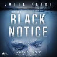 Lotte Petri et Pieter Janssens - Black Notice: Episode 2.