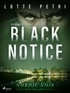 Lotte Petri et Pieter Janssens - Black Notice: Episode 3.