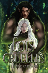 Lois cruelles