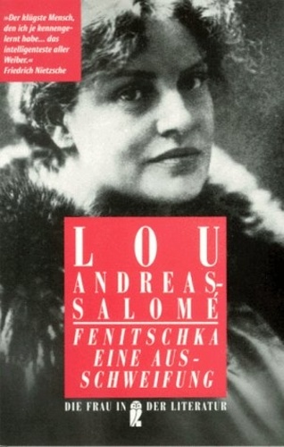 Lou Andreas-Salomé - Fenitschka Ullstein.