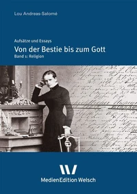 »Von der Bestie bis zum Gott«