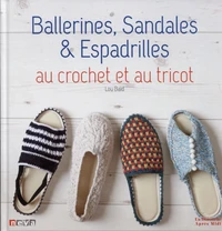 Ballerines, Sandales & Espadrilles au crochet et au tricot