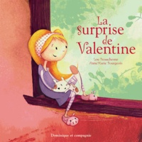 Lou Beauchesne et AnneMarie Bourgeois - La surprise de Valentine.