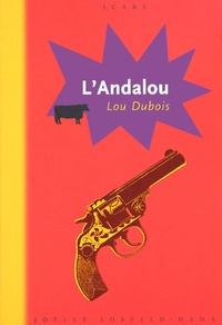 Lou Dubois - L'Andalou.