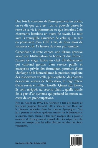 Chroniques noires d'un hussard de la république. Les errances d’une professeure stagiaire à l’éducation nationale