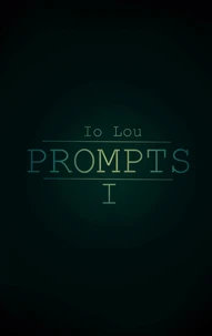 Prompts I