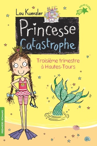 Princesse Catastrophe Tome 3 Troisième trimestre à Hautes-Tours - Occasion