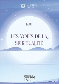  Lou - Les voies de la spiritualité.