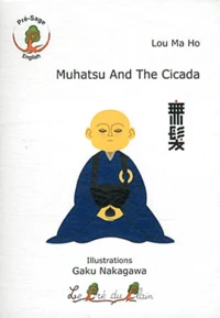 Muhatsu ant the Cicada
