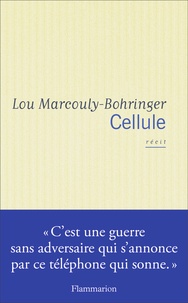 Lou Marcouly-Bohringer - Cellule.