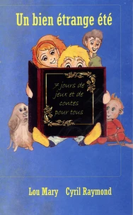 Un bien étrange été