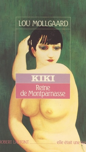 Kiki, reine de Montparnasse