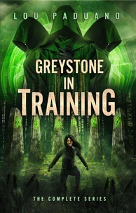 Greystone-in-Training: The Complete Series