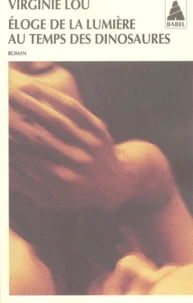 Eloge De La Lumiere Au Temps Des Dinosaures