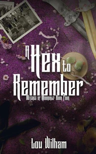 A Hex To Remember