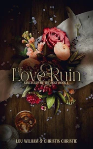 Of Love &amp; Ruin