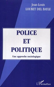 Police et politique.