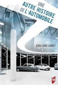 Une autre histoire de l'automobile