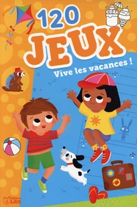 120 jeux Vive les vacances !