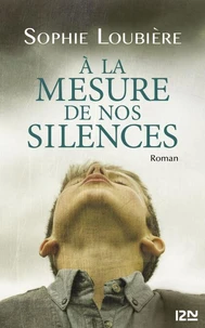 A la mesure de nos silences