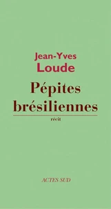 Pépites brésiliennes