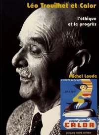 Léo Trouilhet et Calor