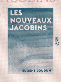 Les Nouveaux Jacobins