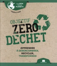 Objectif zéro déchet