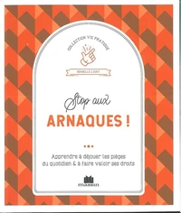 Stop aux arnaques !