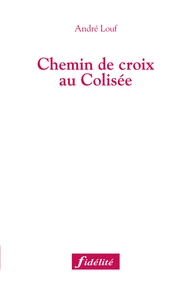 Chemin de croix au Colisée