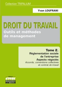 Droit du travail : outils et méthodes de management