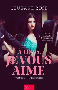 A trois, je vous aime