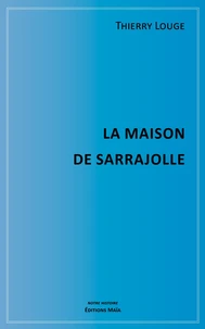 La Maison de Sarrajolle