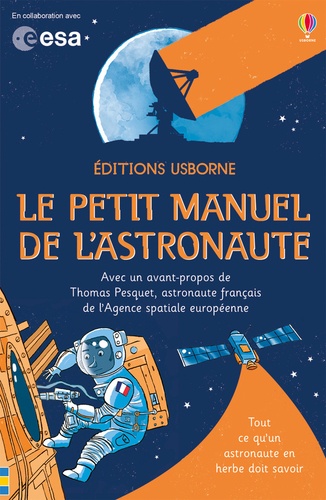 Le petit manuel de l'astronaute - Occasion