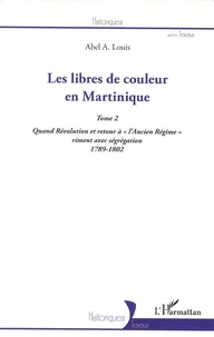 Les libres de couleur en Martinique