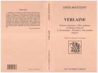 Louis Aguettant - Verlaine - "Poèmes saturniens", "Fêtes galantes", "La bonne chanson", "L'art poétique", "Romances sans paroles", "Sagesse".
