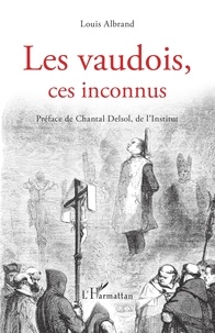 Louis Albrand - Les vaudois, ces inconnus.