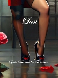  Louis Alexandre Forestier - Lust.