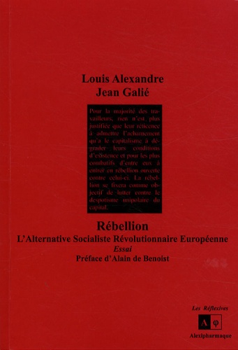 Louis Alexandre et Jean Galié - Rébellion - L'alternative socialiste révolutionnaire européenne.