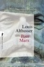 Louis Althusser - Pour Marx.