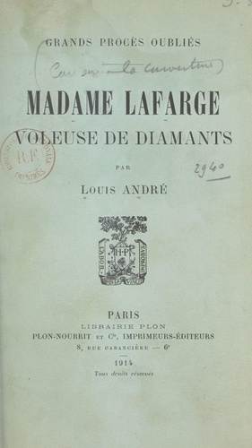 Madame Lafarge. Voleuse de diamants