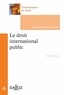 Louis-Antoine Aledo - Le droit international public.