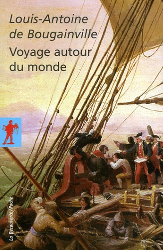 Voyage autour du monde - Par la frégate la... de Louis-Antoine de Bougainville - Poche - Livre - Decitre
